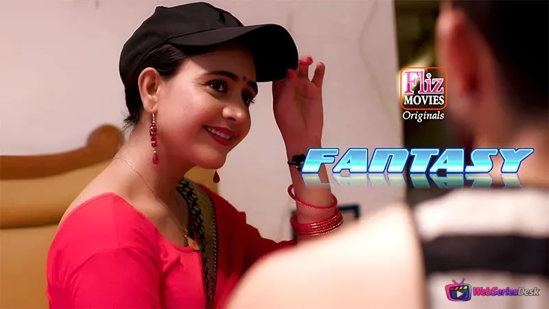 Fantasy (E02) FlizMovies Hot Web Series