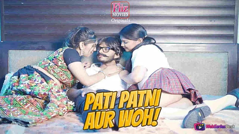 Pati Patni Aur Woh (E02) FlizMovies Hot Web Series