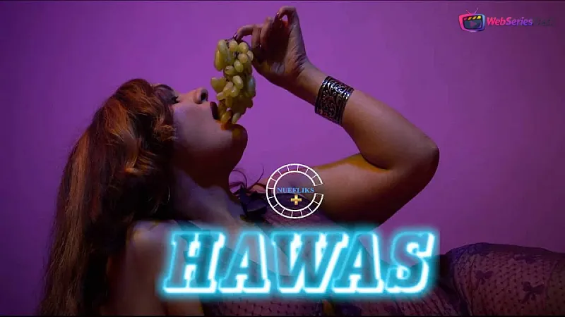 Hawas (E02) Nuefliks Hot Web Series