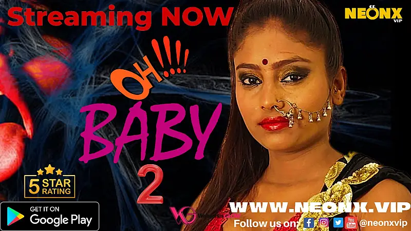 Ohhh Baby 2 NeonX Uncut Short Film