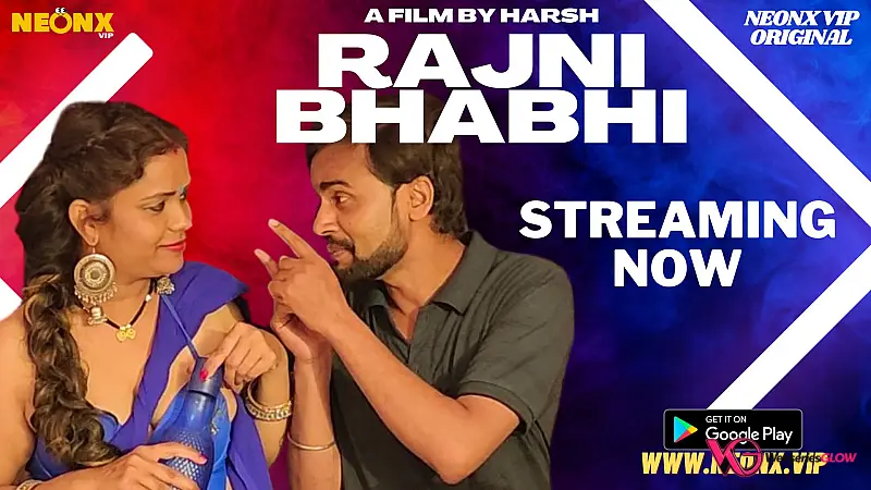 Rajni Bhabhi NeonX Uncut Short Film