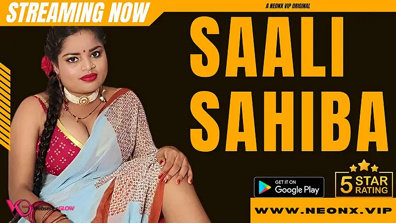 Saali Sahiba NeonX Uncut Short Film